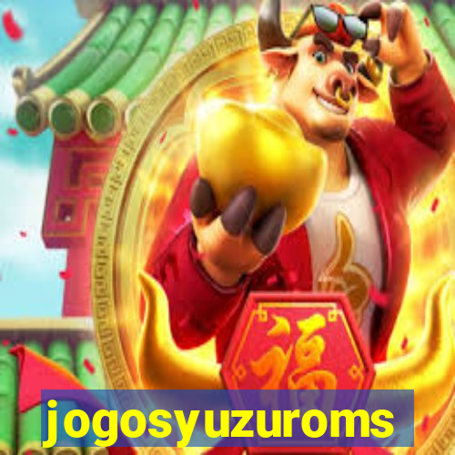 jogosyuzuroms