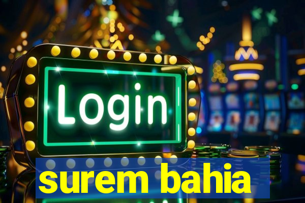 surem bahia