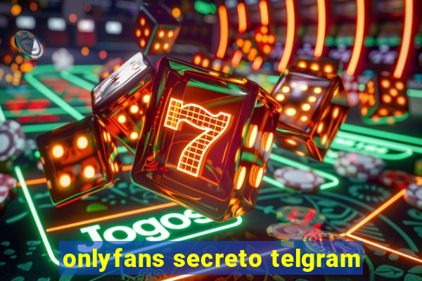 onlyfans secreto telgram