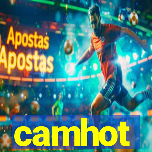 camhot