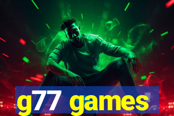 g77 games