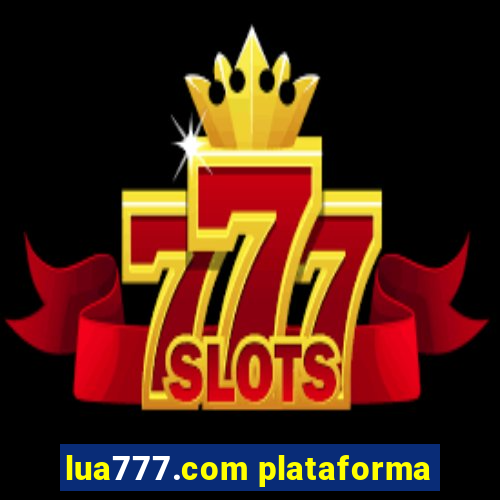 lua777.com plataforma