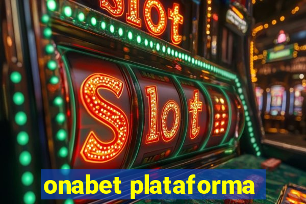 onabet plataforma