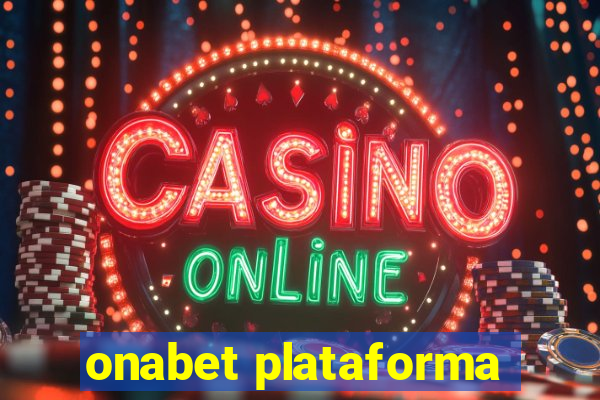 onabet plataforma