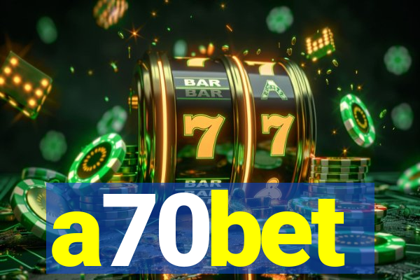 a70bet