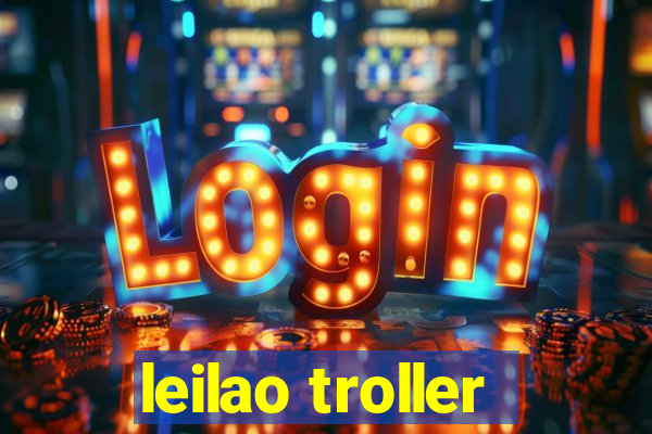 leilao troller