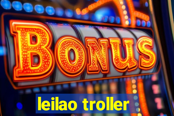 leilao troller