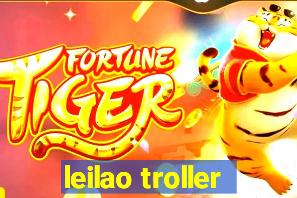leilao troller