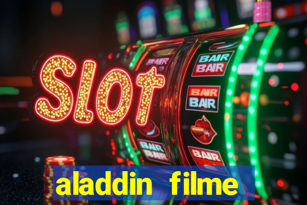aladdin filme completo drive