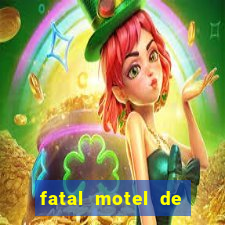 fatal motel de nova mutum