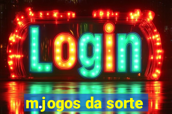 m.jogos da sorte