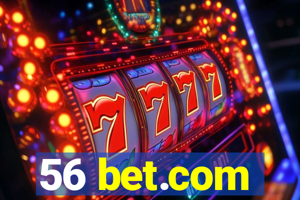 56 bet.com