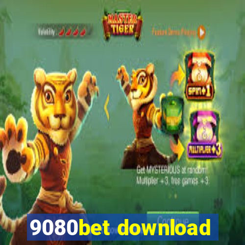 9080bet download