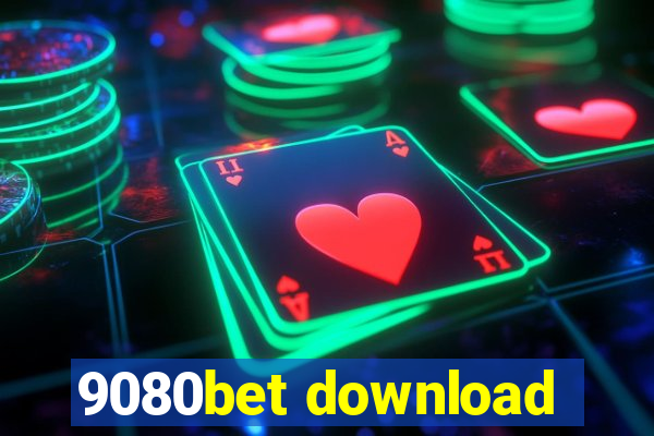 9080bet download