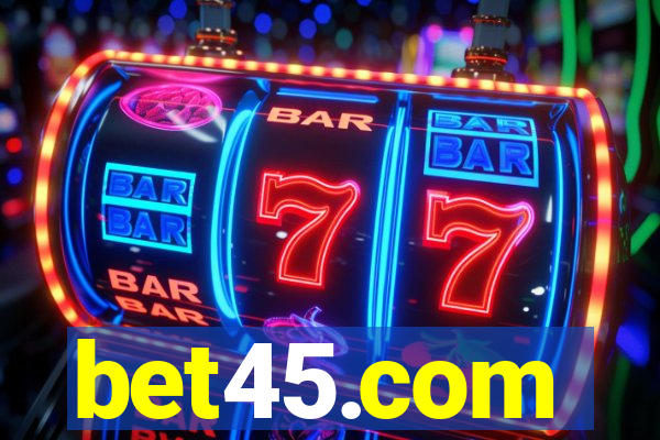 bet45.com