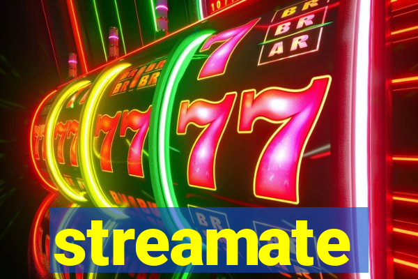 streamate