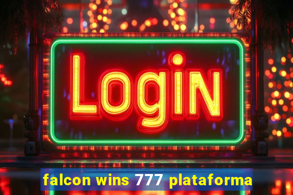 falcon wins 777 plataforma