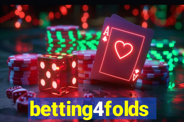 betting4folds