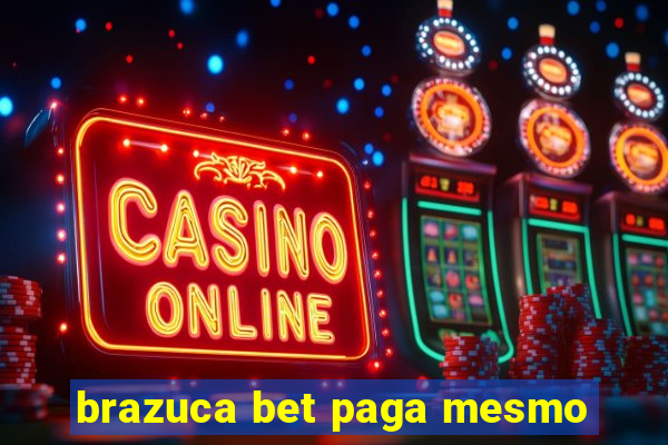 brazuca bet paga mesmo