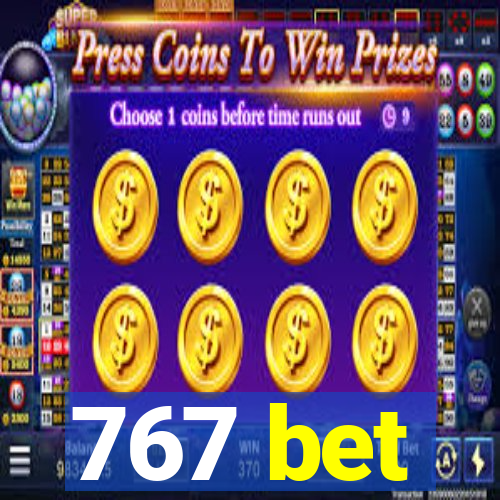 767 bet