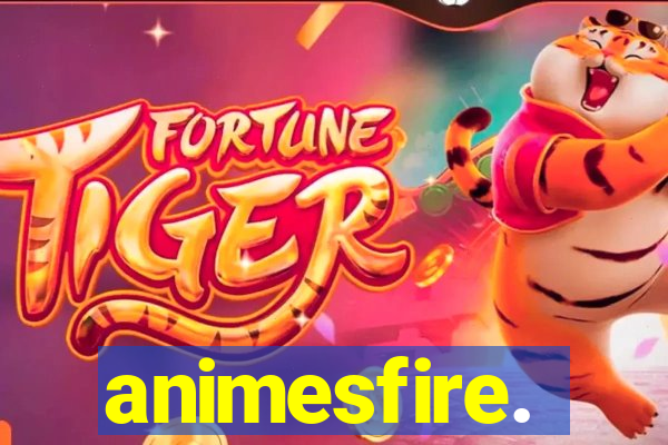 animesfire.