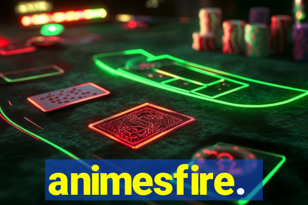 animesfire.