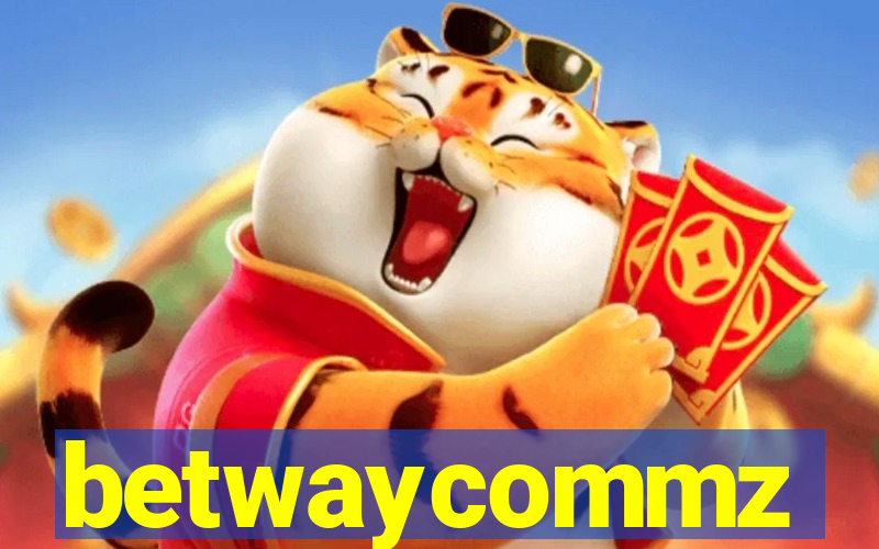 betwaycommz