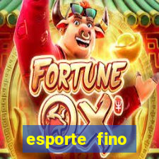 esporte fino feminino adolescente