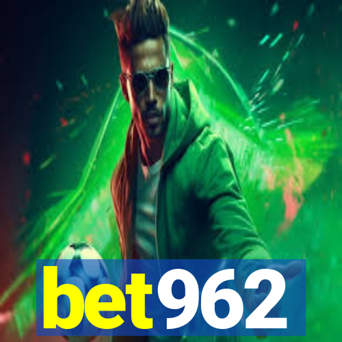 bet962