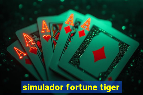 simulador fortune tiger