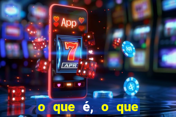 o que é, o que é sem cortar de maneira eficaz com as pernas na frente e os olhos atrás