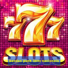 bandas punk internacionais