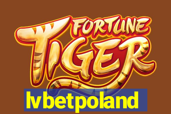 lvbetpoland