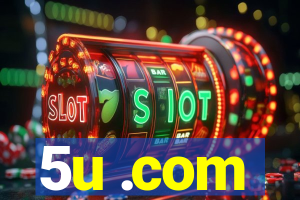 5u .com