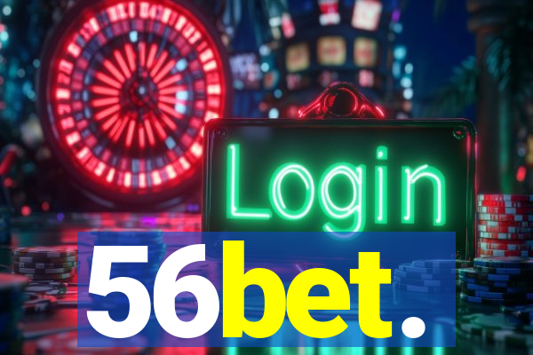 56bet.