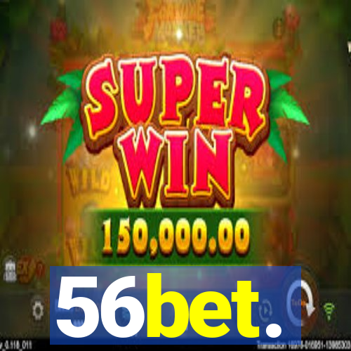 56bet.