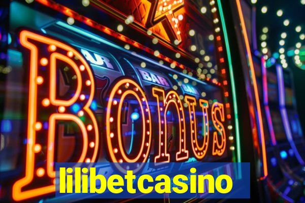 lilibetcasino