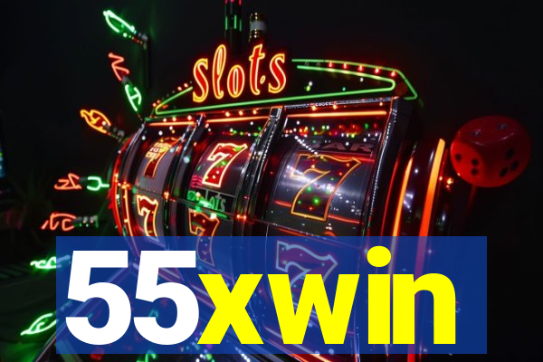 55xwin