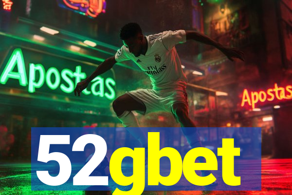 52gbet