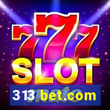 313 bet.com