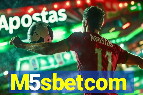 M5sbetcom