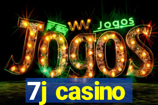 7j casino