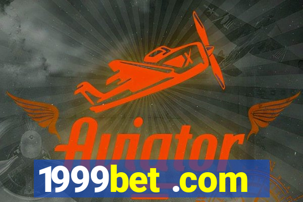 1999bet .com