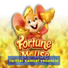 twitter samuel venancio