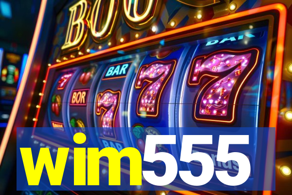 wim555