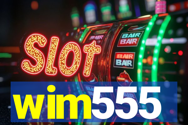 wim555