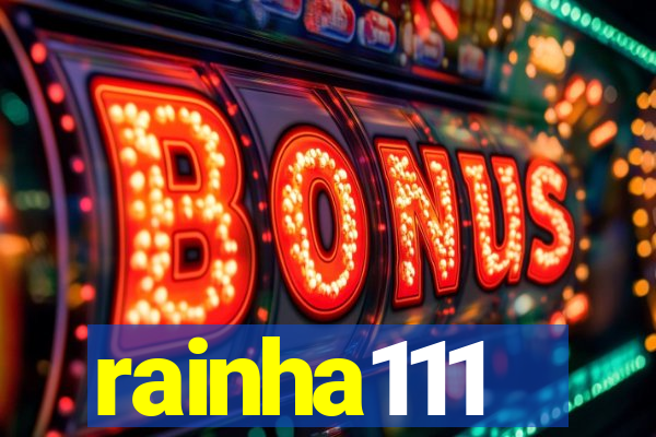 rainha111