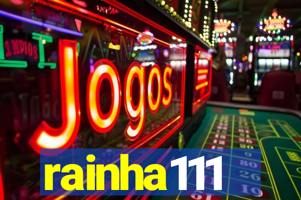 rainha111
