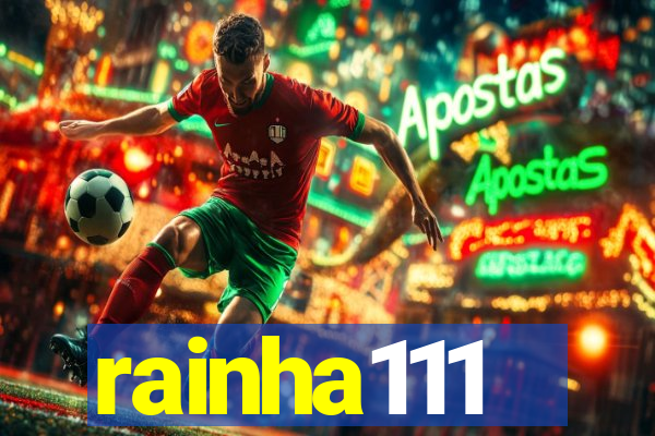 rainha111
