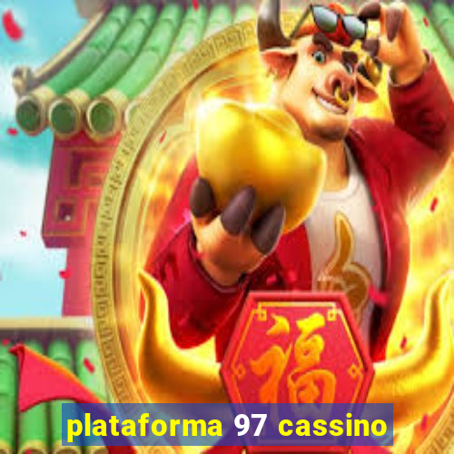 plataforma 97 cassino